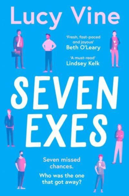 Seven Exes, the brilliant romantic comedy about relationships and love 9781398515321 Lucy Vine