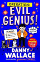 Operation: Evil Genius 9781398517417 Danny Wallace