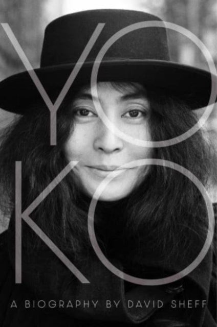 Yoko 9781398517530 David Sheff