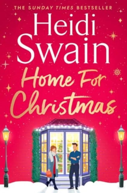 Home for Christmas, The most heart-warming and cosy festive story to curl up with this Christmas 9781398519602 Heidi Swain