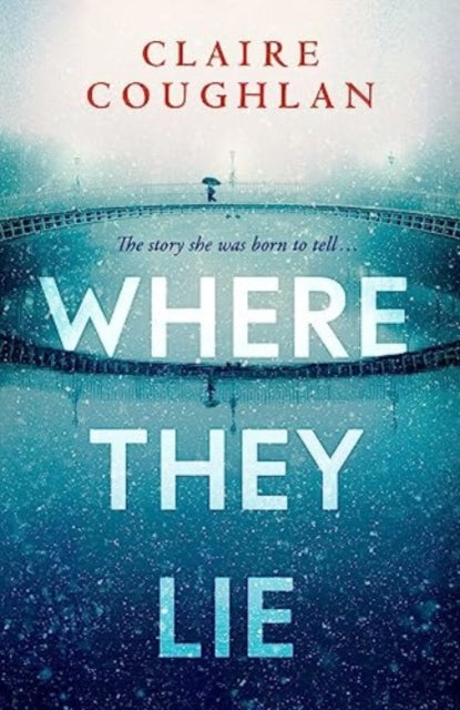 Book cover of: Where They Lie