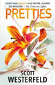 Pretties 9781398524576 Scott Westerfeld