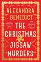 Christmas Jigsaw Murders, The deliciously dark Christmas cracker from the bestselling author of Murder on the Christmas Express 9781398525375 Alexandra Benedict
