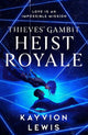 Book cover of: Heist Royale