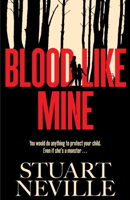 Book cover of: Blood Like Mine. By: Stuart Neville