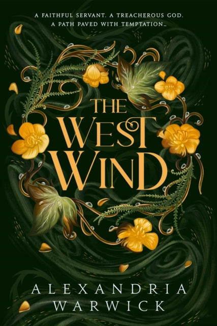 West Wind, the enchanting second book in the hot TikTok romantasy series The Four Winds 9781398532557 Alexandria Warwick