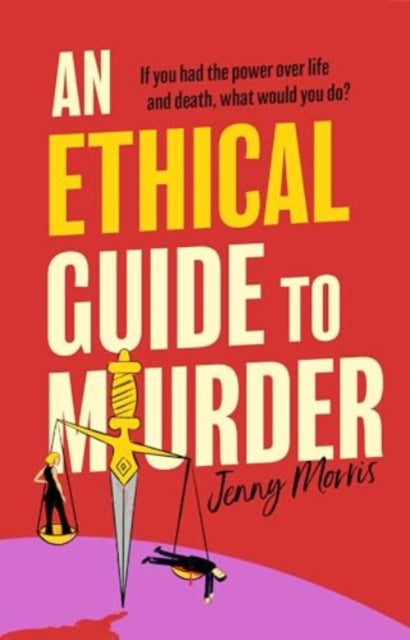 Book cover of: Ethical Guide To Murder. By: Jenny Morris