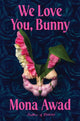 Book cover of: We Love You, Bunny