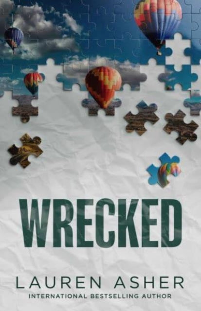Wrecked, From the Sunday Times bestselling author comes the hottest must-read Formula 1 romance 9781398539532 Lauren Asher