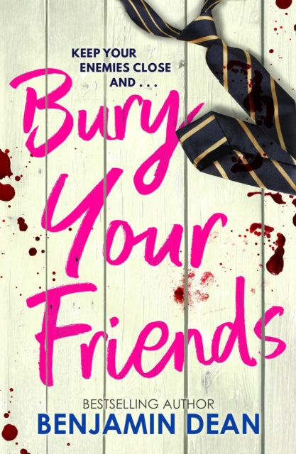 Book cover of: Bury Your Friends