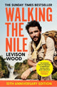Book cover of: Walking the Nile. By: Levison Wood
