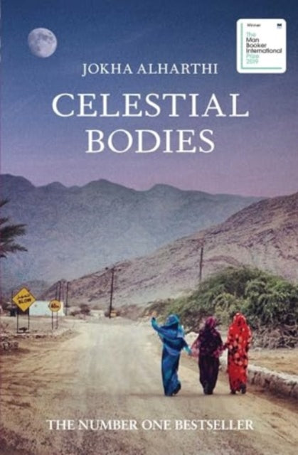 Celestial Bodies 9781398541405 Jokha Alharthi