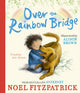 Book cover of: Over the Rainbow Bridge