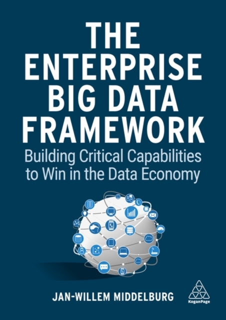 Book cover of: Enterprise Big Data Framework. By: Jan-Willem Middelburg