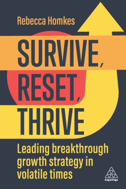 Book cover of: Survive, Reset, Thrive. By: Rebecca Homkes