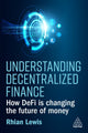 Book cover of: Understanding Decentralized Finance. By: Rhian Lewis