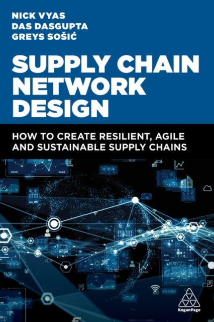 Book cover of: Supply Chain Network Design. By: Nick Vyas