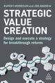 Book cover of: Strategic Value Creation. By: Rupert Morrison