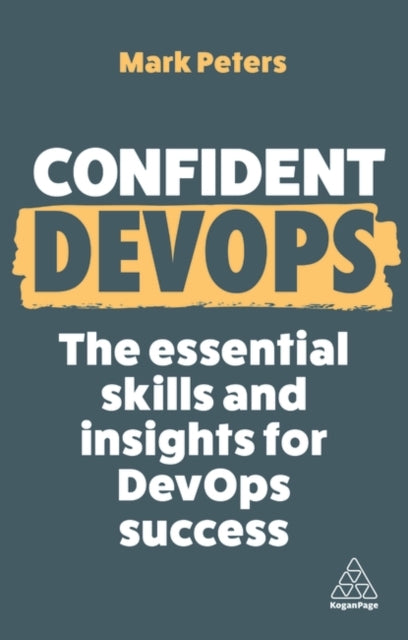 Book cover of: Confident DevOps. By: Mark Peters