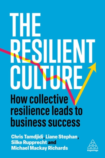 Book cover of: Resilient Culture. By: Liane Stephan