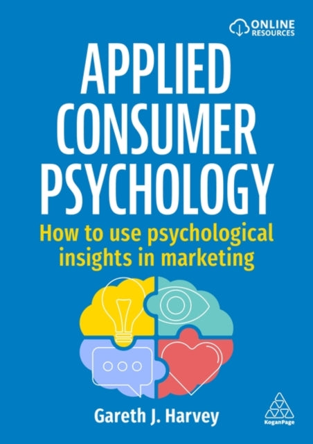 Book cover of: Applied Consumer Psychology. By: Gareth J. Harvey