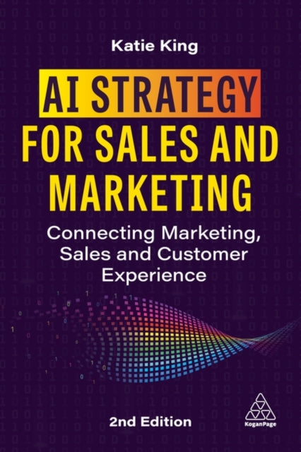 Book cover of: AI Strategy for Sales and Marketing. By: Katie King