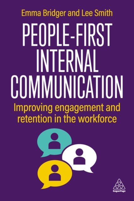 Book cover of: People-First Internal Communication. By: BRIDGER, EMMA
