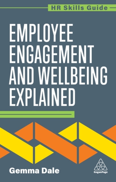 Book cover of: Employee Engagement and Wellbeing Explained