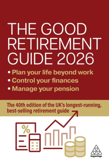 Book cover of: Good Retirement Guide 2026. By: LOWE, JONQUIL