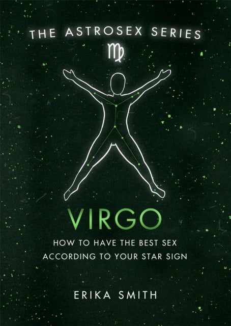 Book cover of: Astrosex: Virgo. By: Erika Smith
