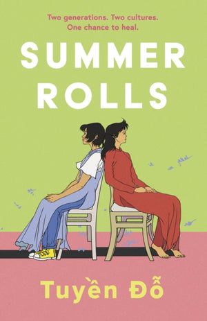 Summer Rolls, The epic, heartwarming, page-turning debut novel