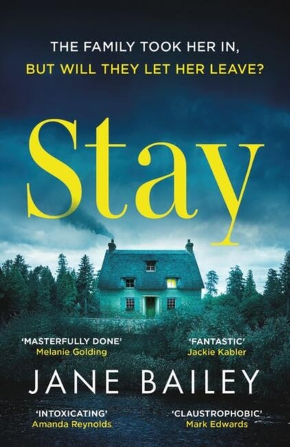 Book cover of: Stay. By: Jane Bailey