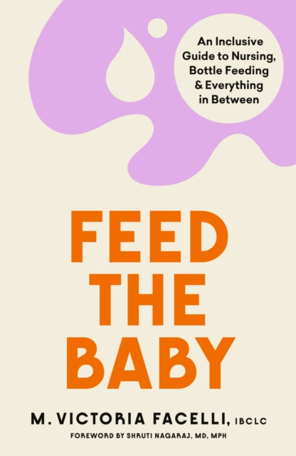 Book cover of: Feed the Baby