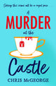 Book cover of: Murder at the Castle. By: Chris McGeorge