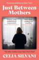 Just Between Mothers