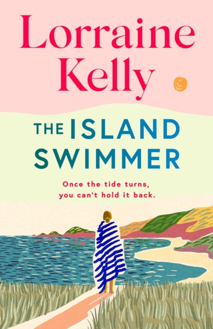 Book cover of: Island Swimmer. By: Lorraine Kelly