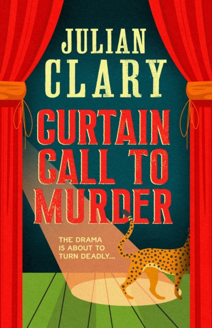 Book cover of: Curtain Call to Murder. By: Julian Clary