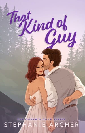 That Kind of Guy, A Spicy Small Town Fake Dating Romance (The Queen's Cove Series Book 1)