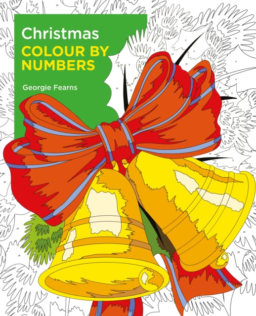 Book cover of: Christmas Colour by Numbers