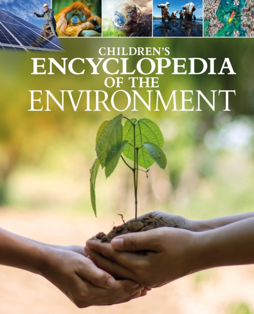 Book cover of: Children's Encyclopedia of the Environment. By: Helen Dwyer