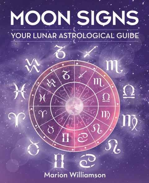 Moon Signs, Your lunar astrological guide