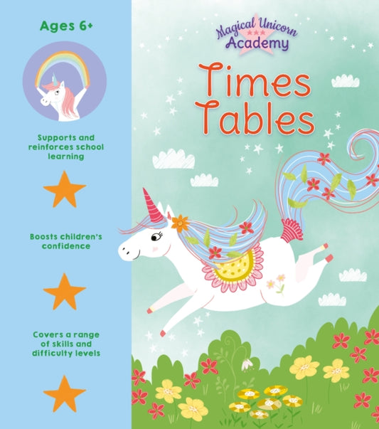Book cover of: Magical Unicorn Academy: Times Tables. By: Lisa Regan