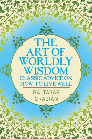 Art of Worldly Wisdom