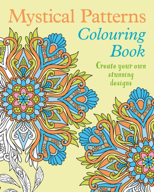 Book cover of: Mystical Patterns Colouring Book