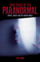 Book cover of: True Tales of the Paranormal. By: Neil Ward