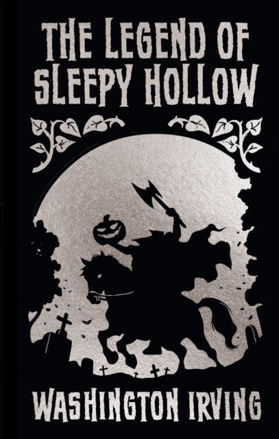 Book cover of: Legend of Sleepy Hollow and Other Stories