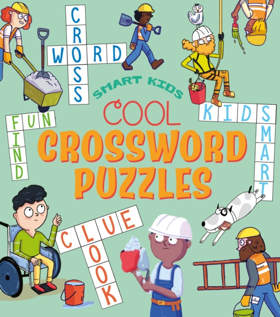 Book cover of: Smart Kids: Cool Crossword Puzzles