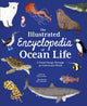 Book cover of: Illustrated Encyclopedia of Ocean Life