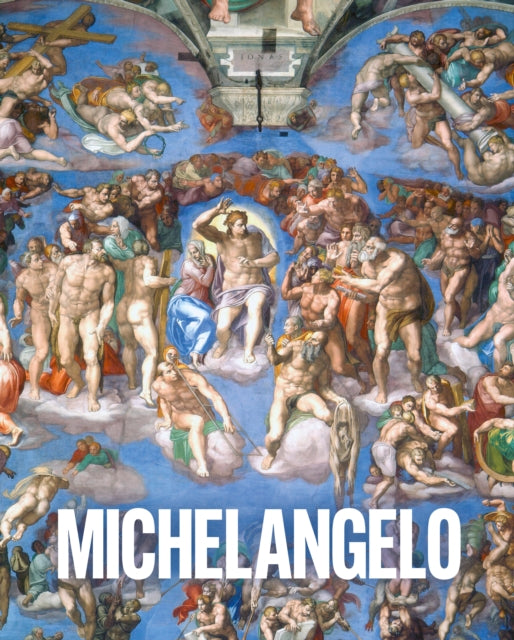 Art Masters: Michelangelo 9781398850415 Susie Hodge