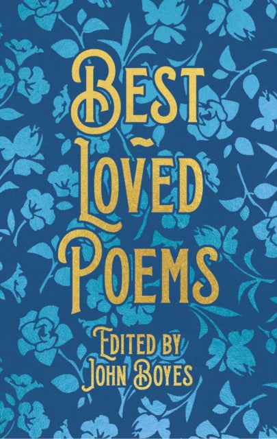 Best-Loved Poems, Gilded Pocket Edition 9781398851054 BOYES, JOHN